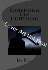 Don't worry, this isn't even an early draft of the cover art. Just a placeholder I whipped up.