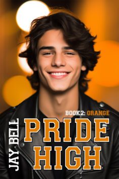 Pride High by Jay Bell Book 2 cover