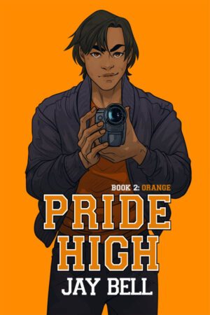 Pride High: Book 2 - Orange signed hardback (cover Ver 2)
