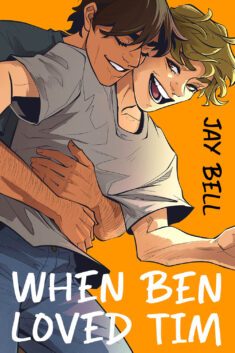 When Ben Loved Tim by Jay Bell ebook cover
