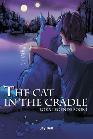 Loka Legends #1 - The Cat in the Cradle - signed paperback