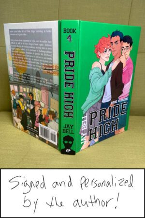 Pride High Book 4 Green signed hardback